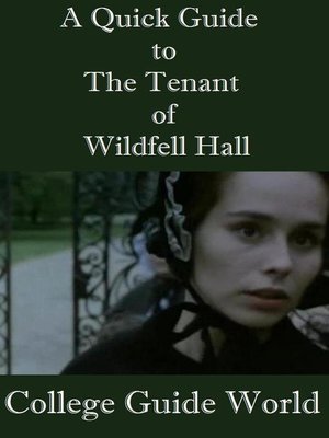 cover image of A Quick Guide to the Tenant of Wildfell Hall
